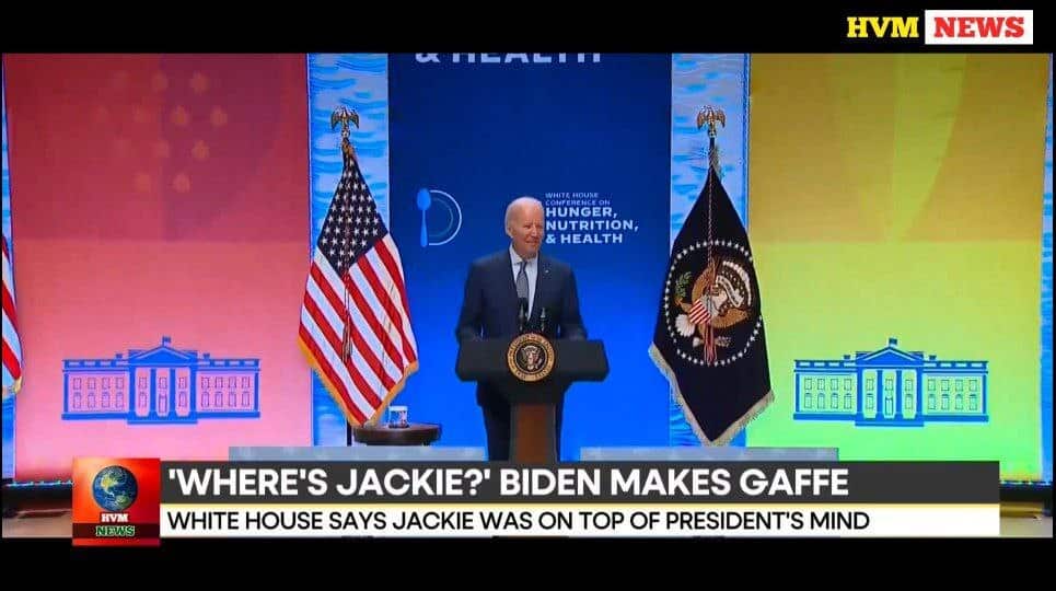 'WHERE'S JACKIE? BIDEN MAKES GAFFE