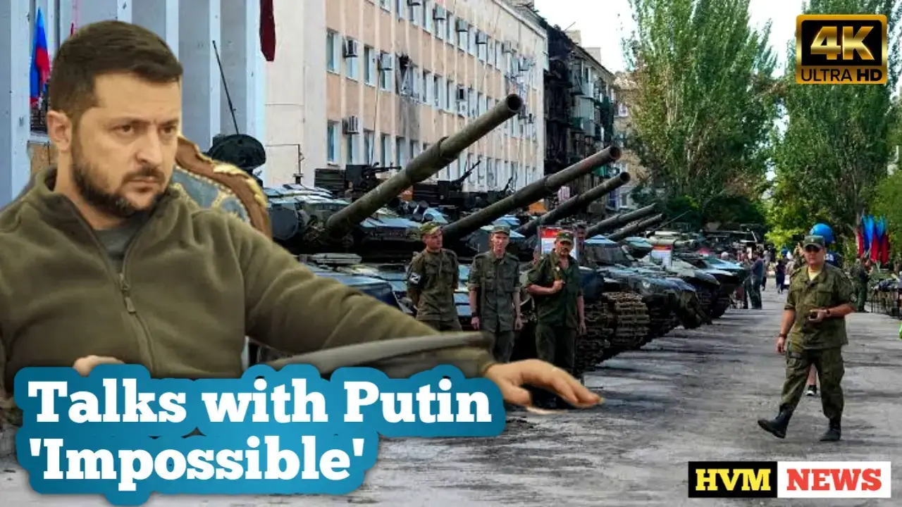 Talks with Putin 'Impossible'