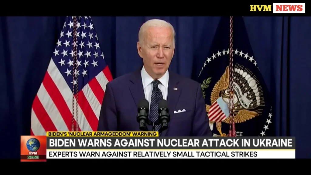 BIDEN WARNS AGAINST NUCLEAR ATTACK IN UKRAINE