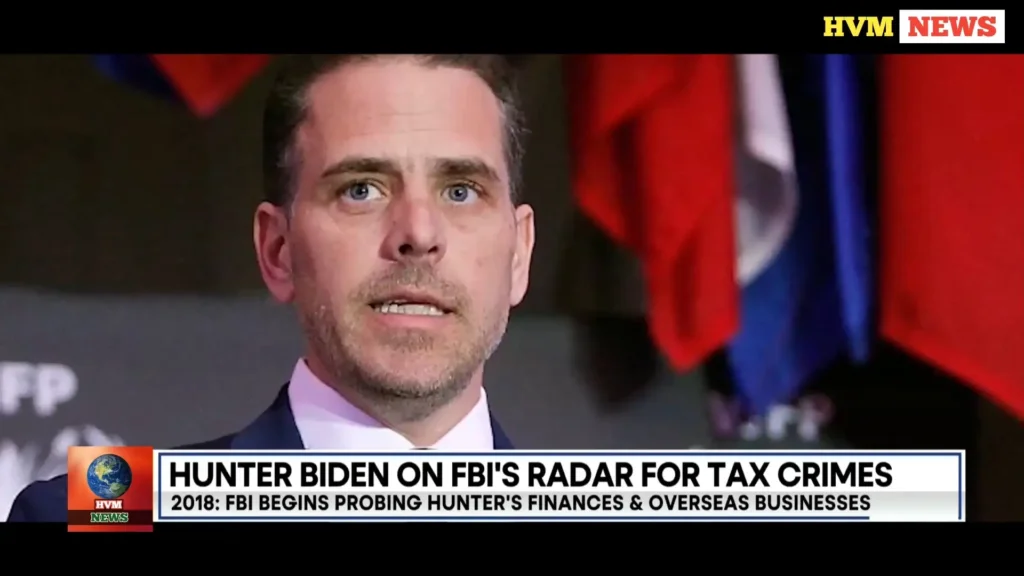 HUNTER BIDEN ON FBL'S RADAR FOR TAX CRIMES