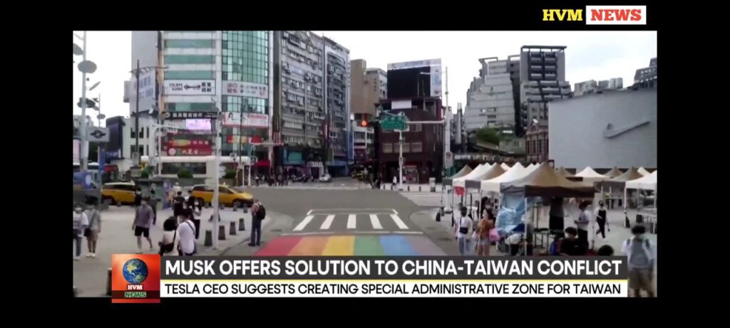 MUSK OFFERS SOLUTION TO CHINA-TAIWAN CONFLICE