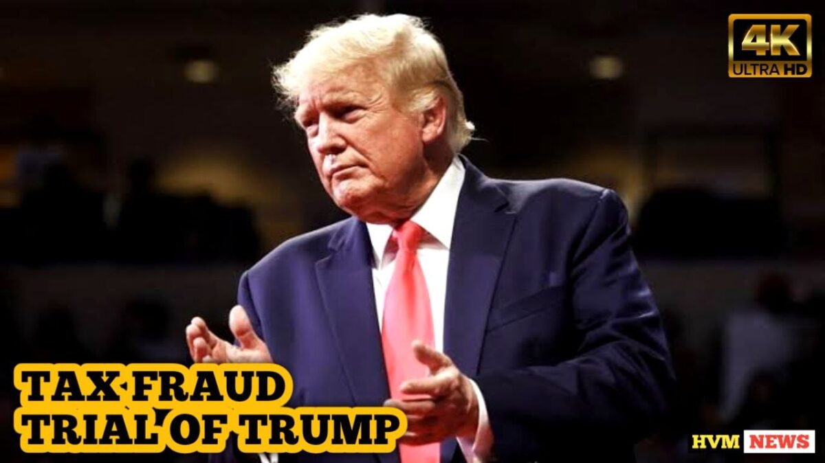 TAX FRAUD TRIAL OF TRUMP