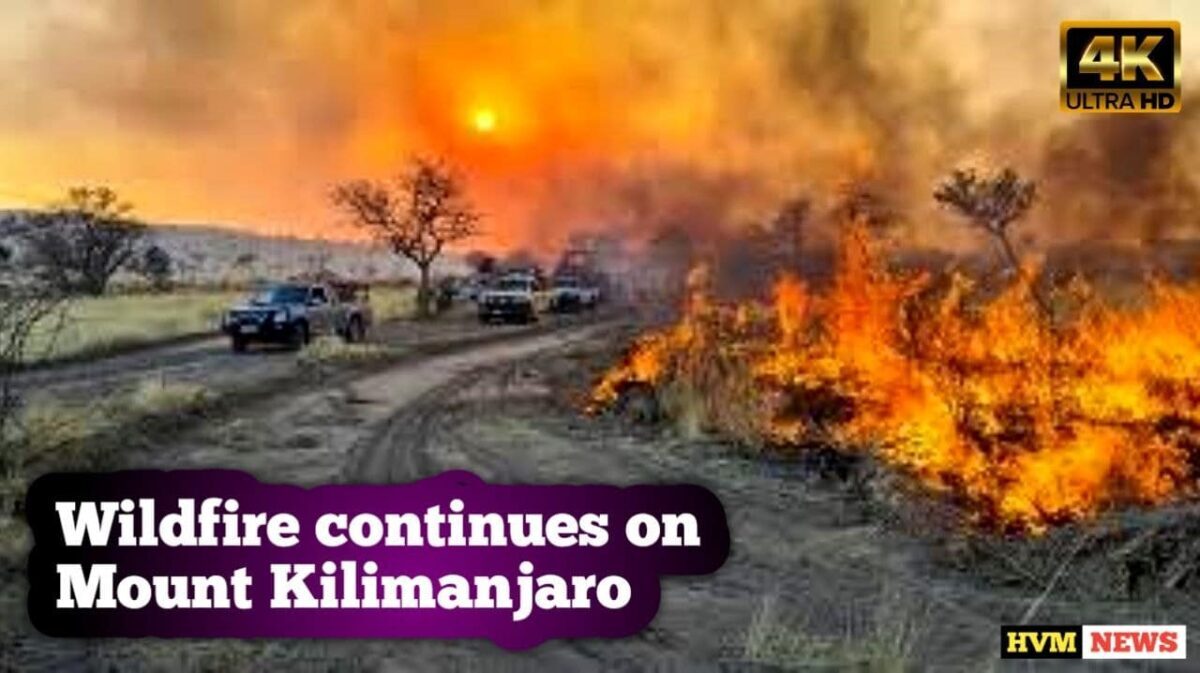 Wildfire continues on Mount Kilimanjaro