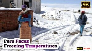 Climate Change | Peru faces freezing temperatures