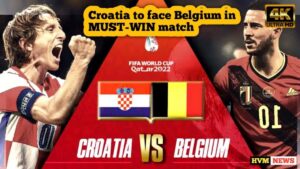 FIFA World Cup 2022 | Croatia to face Belgium in must-win match