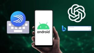 SwiftKey is used by Microsoft to bring Bing Chat to Android and add an AI picture generator to Edge.